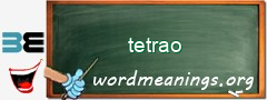 WordMeaning blackboard for tetrao